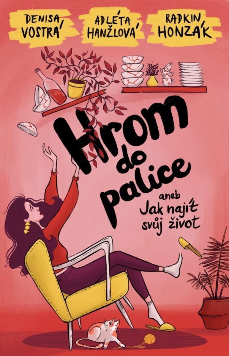 Hrom do palice aneb Jak najít svůj život – Vostrá Denisa