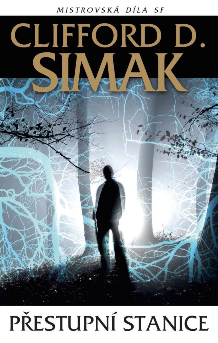 Přestupní stanice – Simak Clifford D