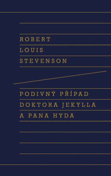 Podivný případ doktora Jekylla a pana Hyda – Stevenson Robert Louis (2025)