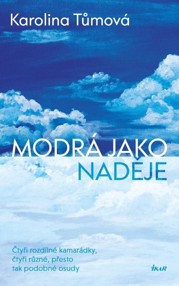 Modrá jako naděje – Tůmová Karolina