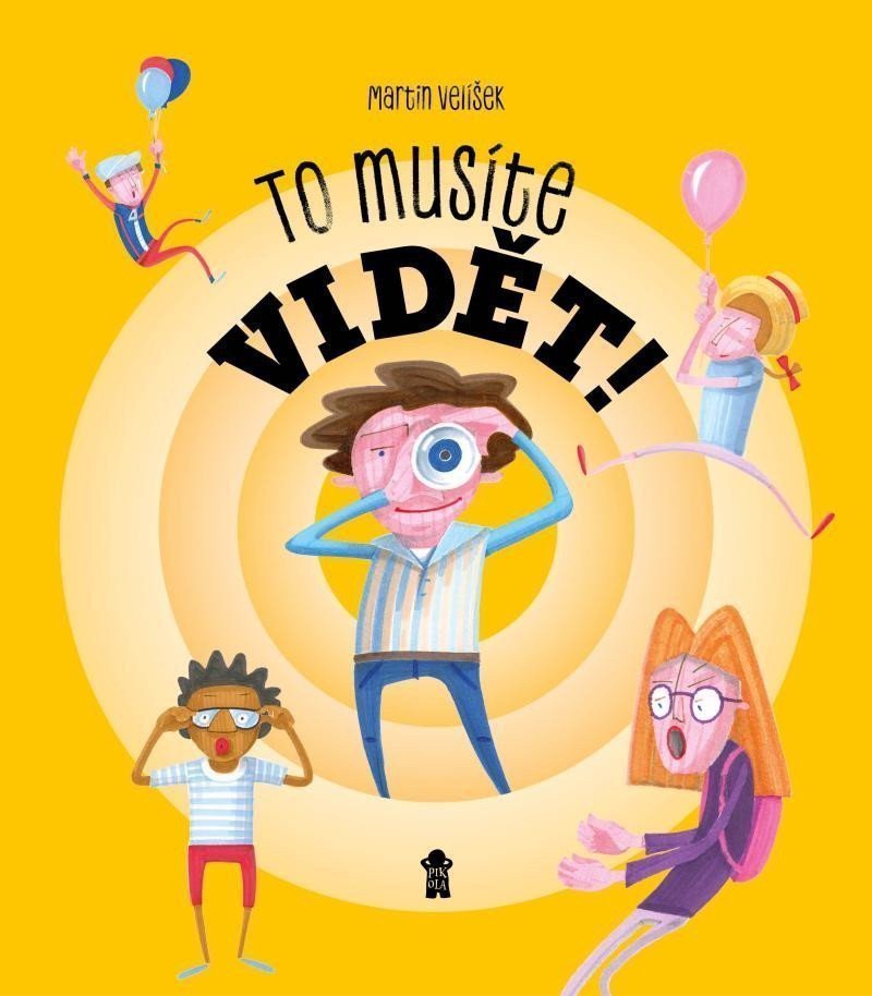 To musíte vidět – Velíšek Martin