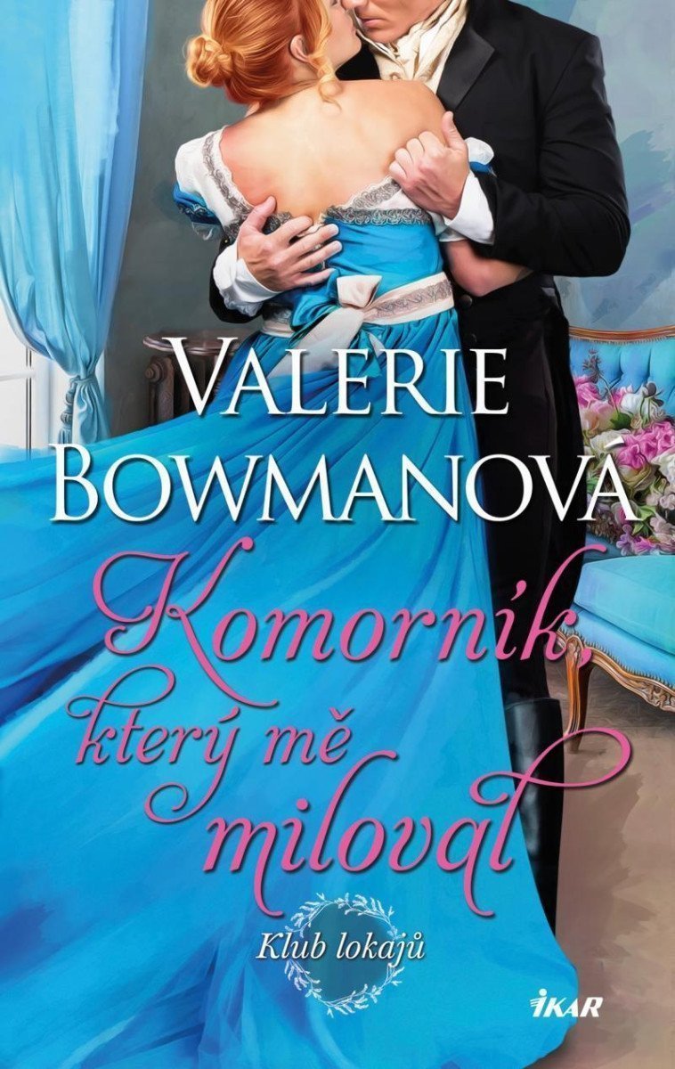 Klub lokajů Komorník který mě miloval – Bowmanová Valerie