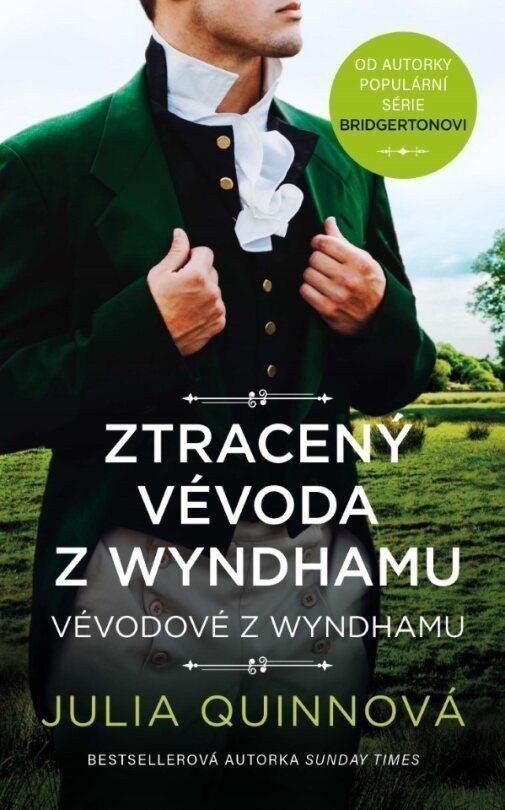 Ztracený vévoda z Wyndhamu – Quinnová Julia
