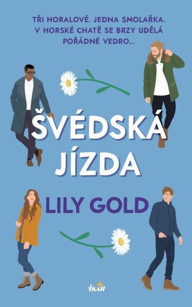 Švédská jízda – Gold Lily (2026)