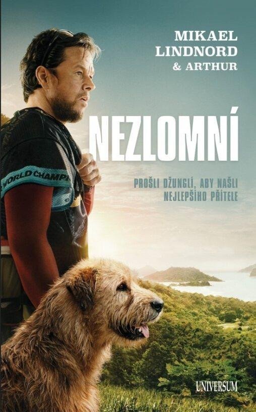 Nezlomní Prošli džunglí aby našli nejlepšího přítele – Lindnord Mikael