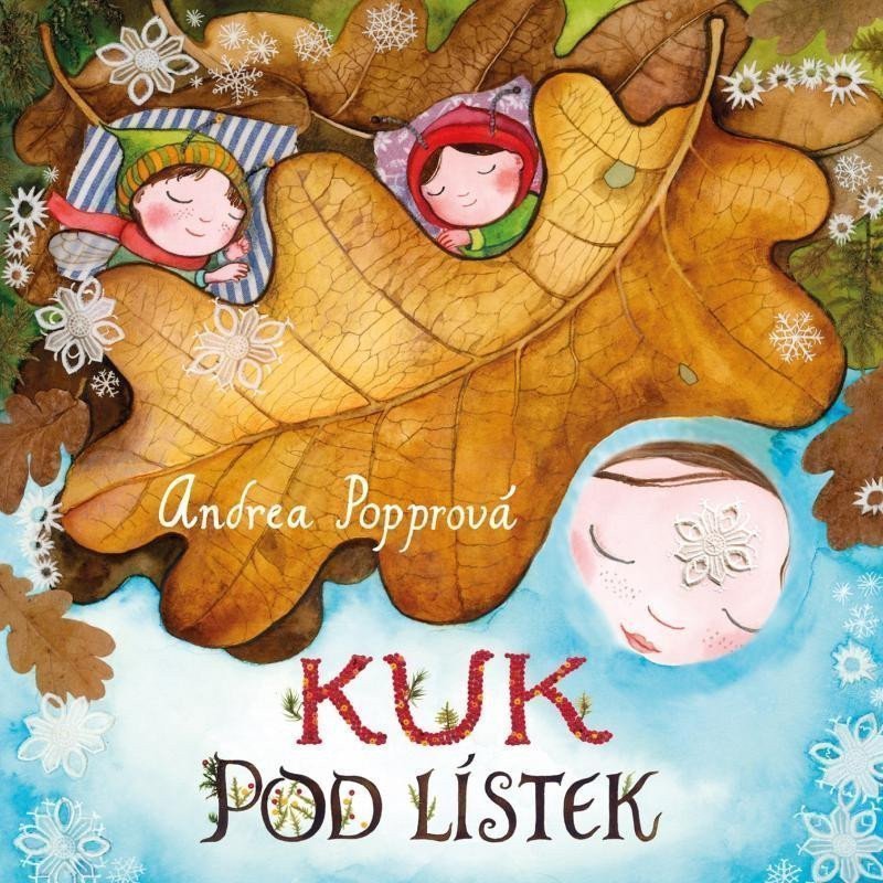 Kuk pod lístek – Popprová Andrea
