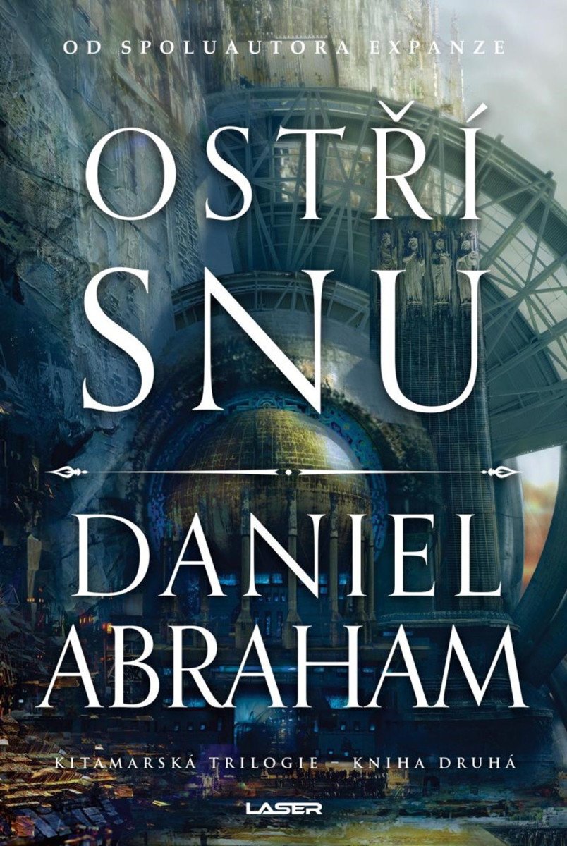 Kitamarská trilogie - Kniha druhá Ostří snu – Abraham Daniel