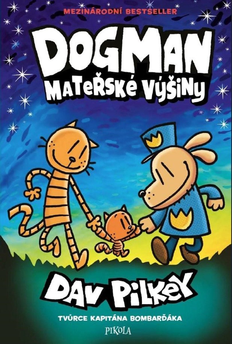 Dogman Mateřské výšiny – Pilkey Dav