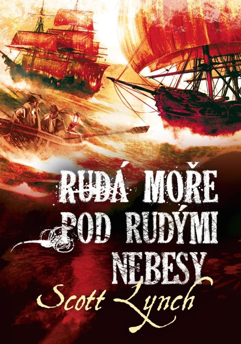 Rudá moře pod rudými nebesy – Lynch Scott