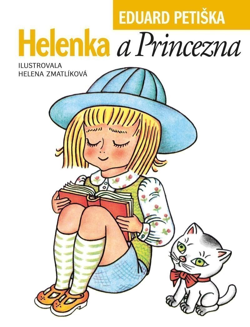 Helenka a Princezna – Petiška Eduard