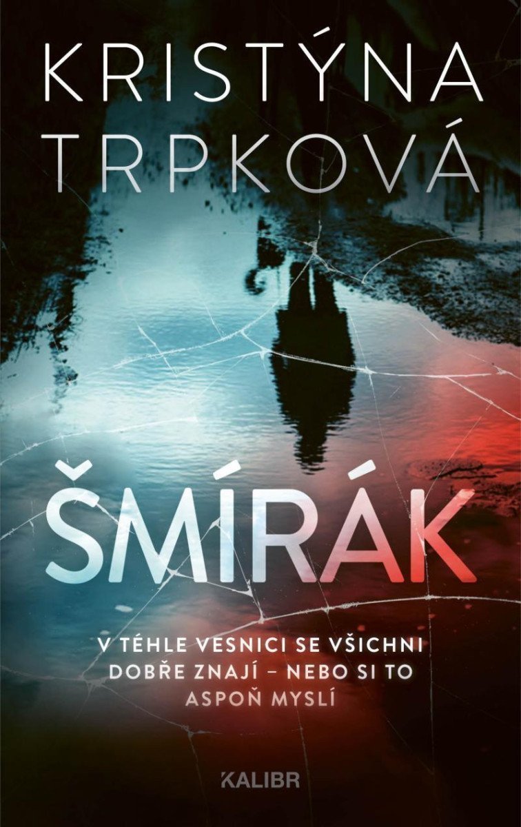 Šmírák – Trpková Kristýna