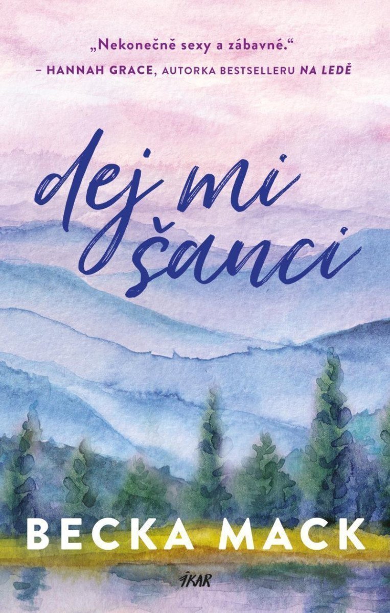 Dej mi šanci – Mack Becka