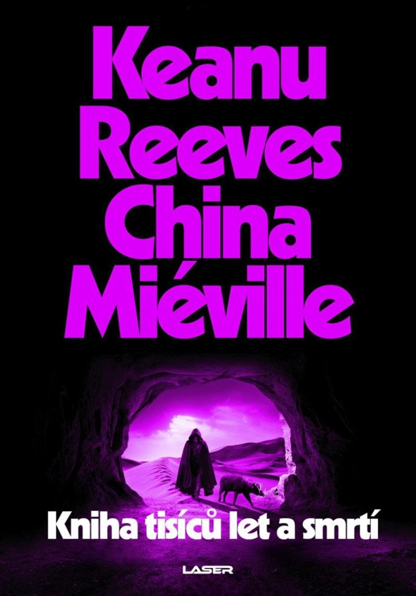 Kniha tisíců let a smrtí – Miéville China
