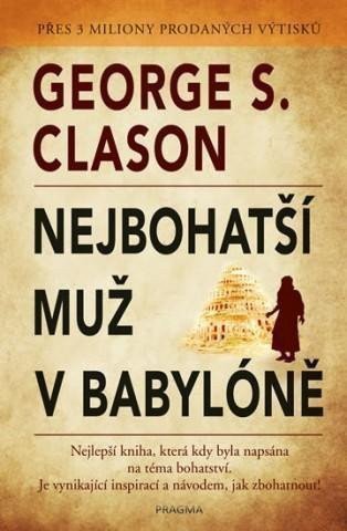 Nejbohatší muž v Babylóně – Clason George S