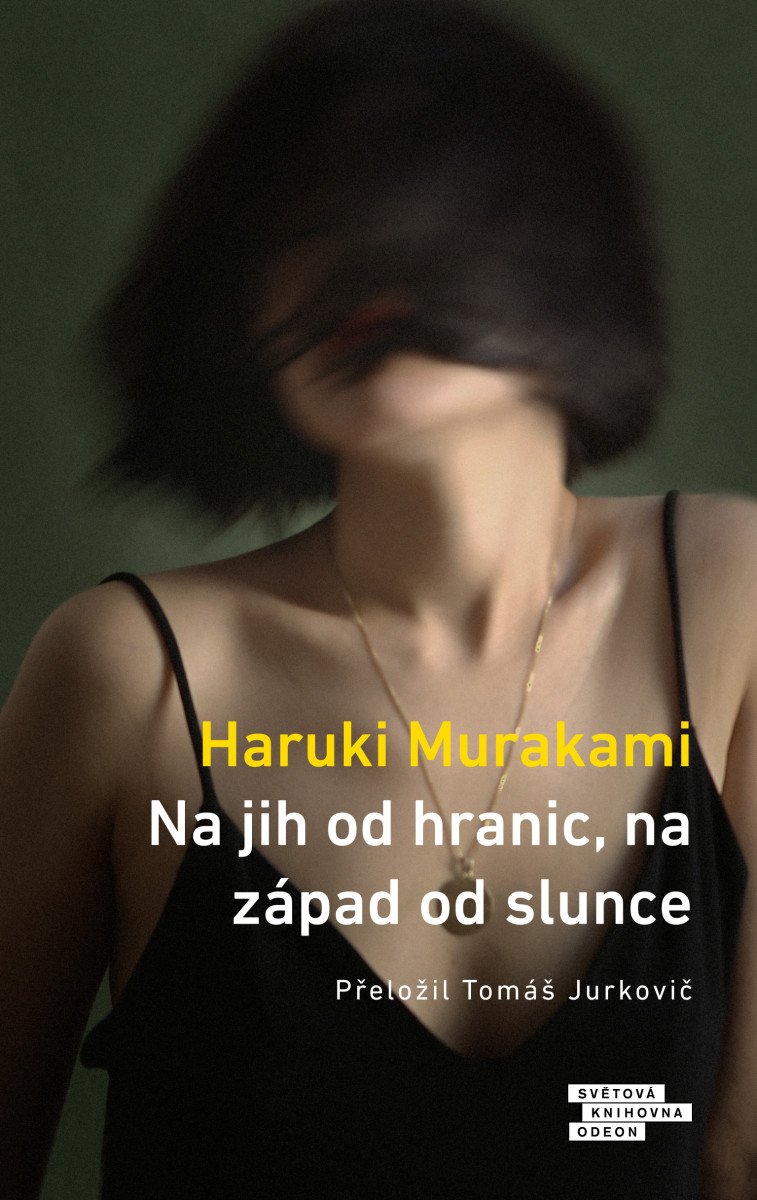 Na jih od hranic na západ od slunce – Murakami Haruki