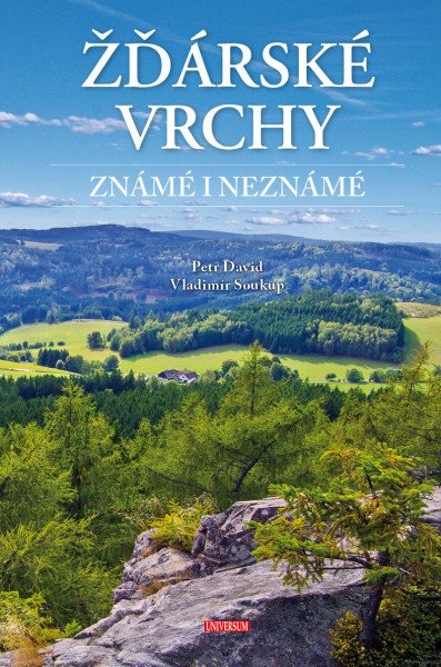 Žďárské vrchy známé i neznámé – Soukup Vladimír (2026)