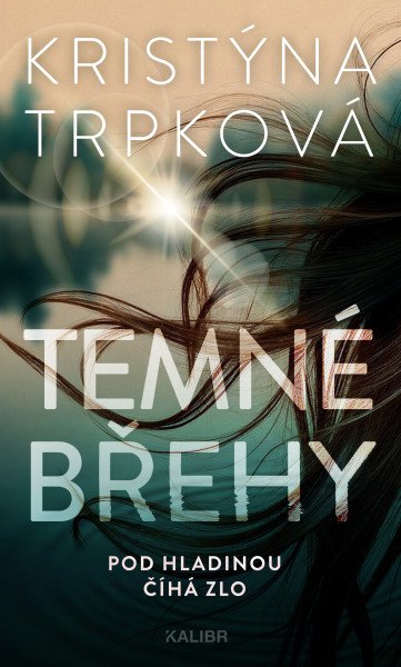 Temné břehy – Trpková Kristýna (2026)