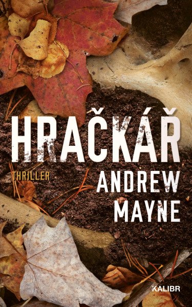 Hračkář – Mayne Andrew (2026)