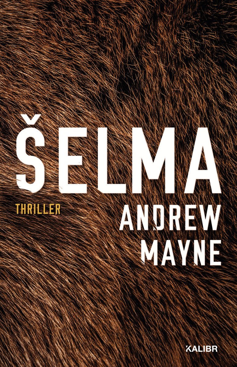 Šelma – Mayne Andrew