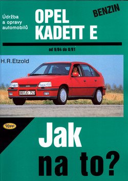 Opel Kadett E benzin 984 - 891 - Jak na to - 7 – Etzold Hans-Rüdiger