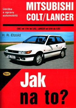 Mitsubishi ColtLancer  184 - 892 - Jak na to - 54 – Etzold Hans-Rüdiger