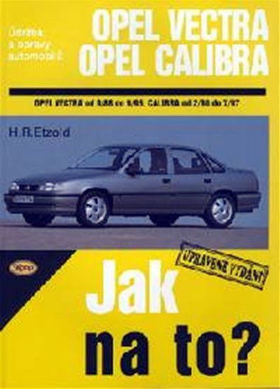 Opel Vectra ACalibra - 988 - 797 - Jak na to - 11 – Etzold Hans-Rüdiger