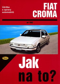 Fiat Croma  od 1983 - Jak na to - 59