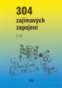 304 zajímavých zapojení - 2díl – Jessel Christian