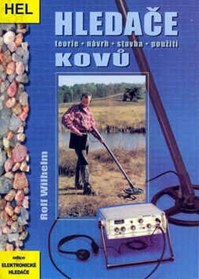 Hledače kovů – Wilhelm Rolf