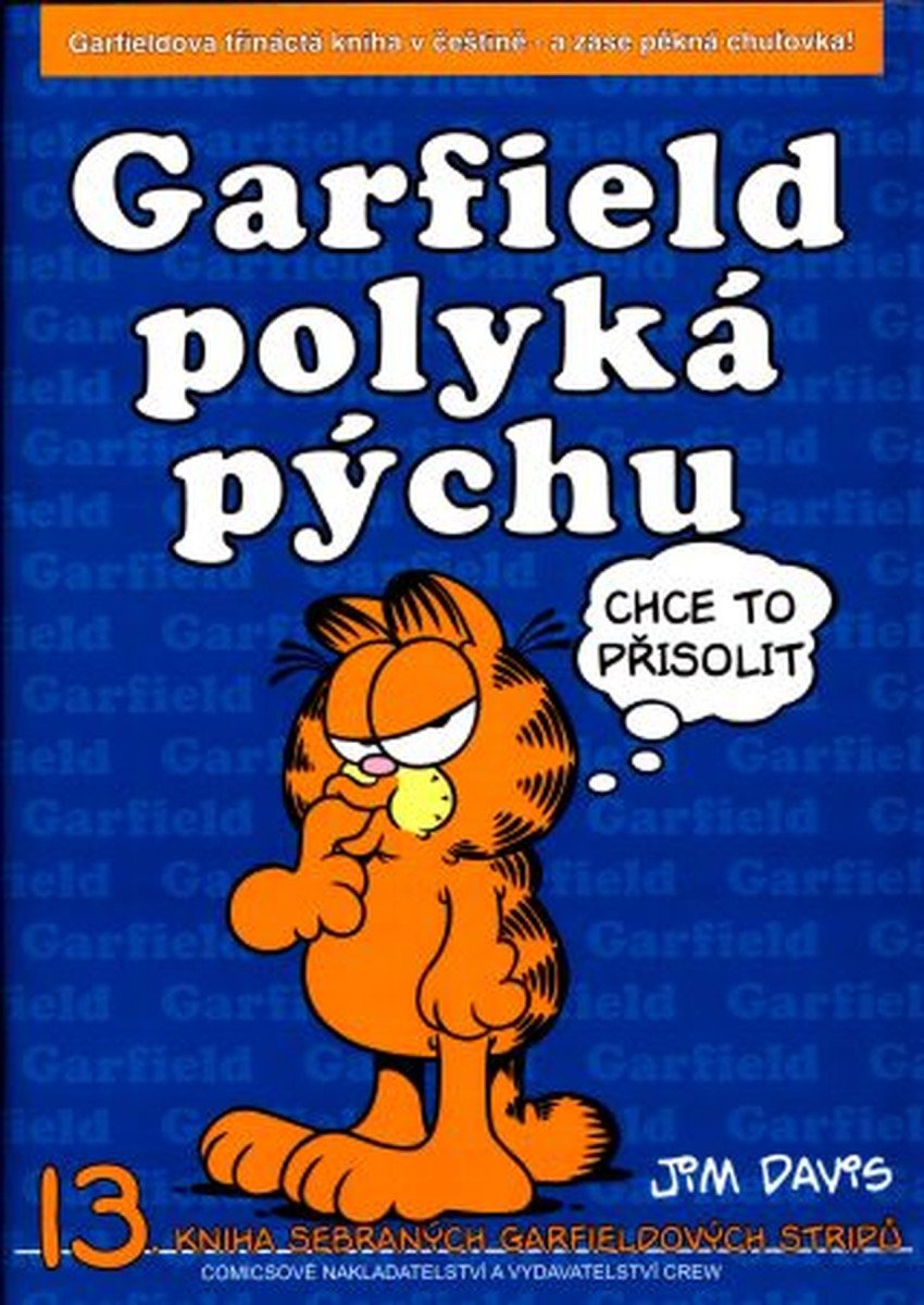 Garfield polyká pýchu - 13 kniha sebraných Garfieldových stripů – Davis Jim