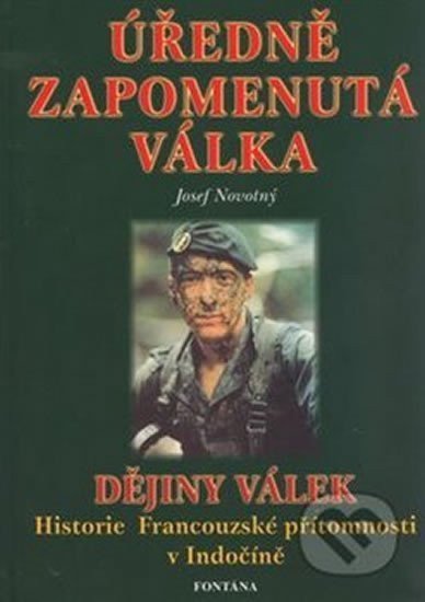 Úředně zapomenutá válka – Novotný Josef