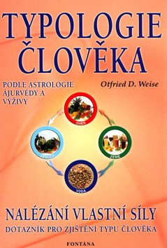 Typologie člověka – Weise Otfried D