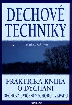 Dechové techniky – Schirner Markus