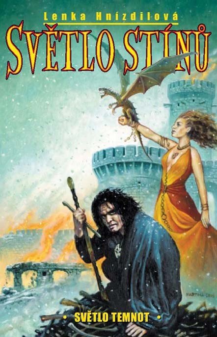 Světlo stínů 2 - Světlo temnot – Hnízdilová Lenka