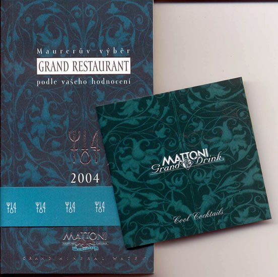 Maurerův výběr Grand Restaurant podle vašeho hodnocení – Maurer Pavel (2003)