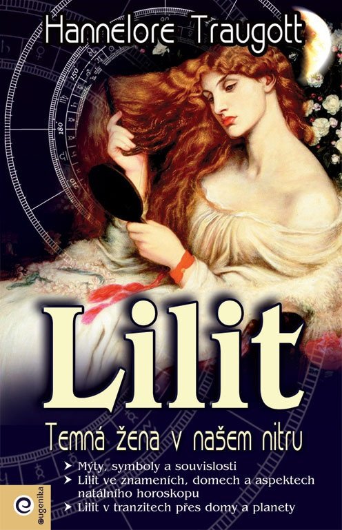 Lilit - Temná žena v našem nitru – Traugott Hannelore