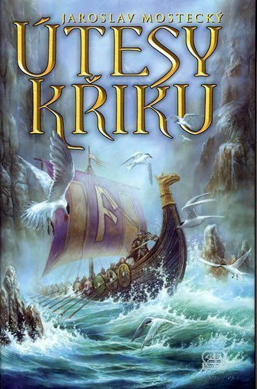 Útesy křiku – Mostecký Jaroslav