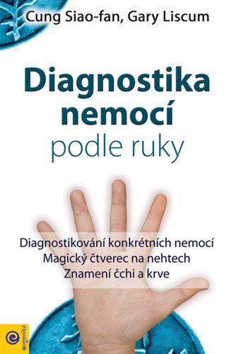 Diagnostika nemocí podle ruky – Liscum Gary