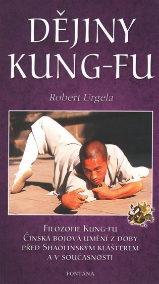Dějiny kung-fu – Urgela Robert