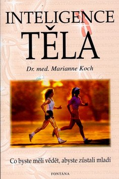 Inteligence těla – Koomson Dorothy