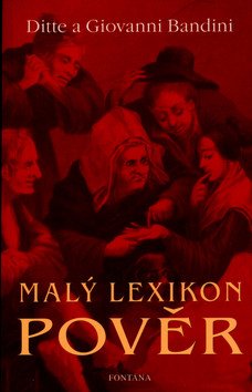 Malý lexikon pověr – Bandini Ditte