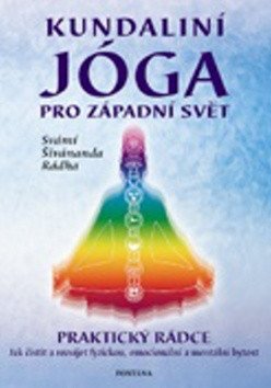 Kundaliní jóga pro západní svět – Rádha Svámí Šivánanda