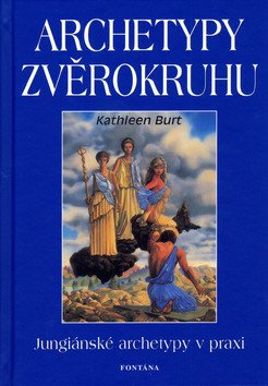 Archetypy zvěrokruhu – Burt Kathleen