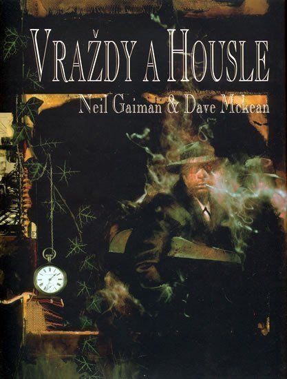 Vraždy a housle – Gaiman Neil