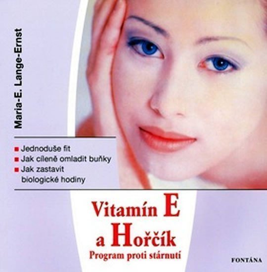 Vitamín E a Horčík - Program proti stárnutí – Lange-Ernst Maria E