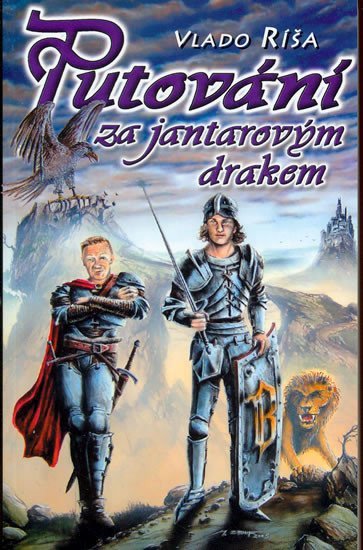Putování za jantarovým drakem – Ríša Vlado