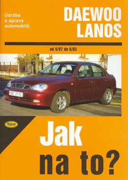 Daewoo Lanos - 697 - 603 - Jak na to - 83 – Bujański Krzysztof