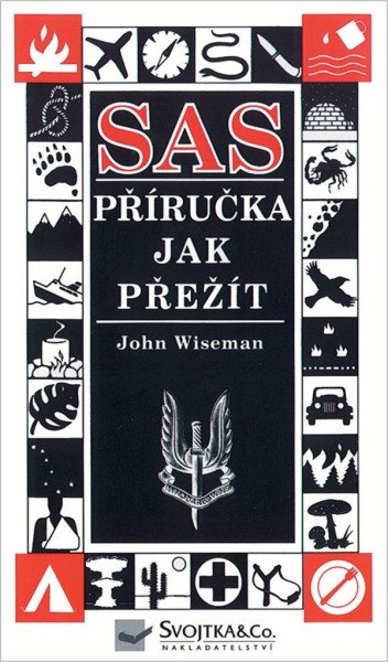 SAS - Příručka jak přežít – Wiseman John (2002)