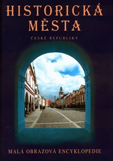 Historická města – Dvořáček Petr