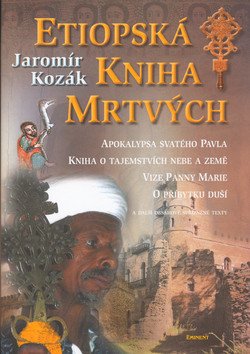 Etiopská kniha mrtvých – Kozák Jaromír